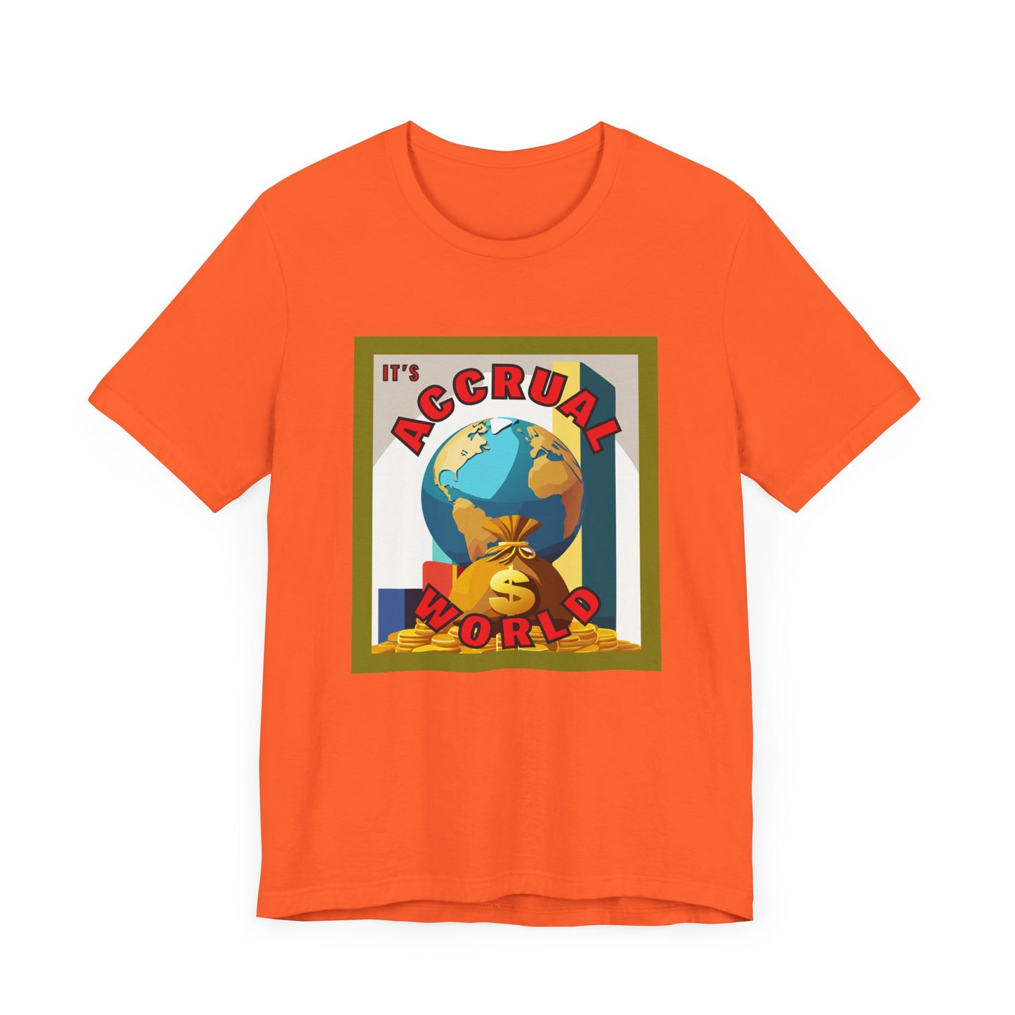 It's Accrual World Unisex Jersey Short Sleeve Tee