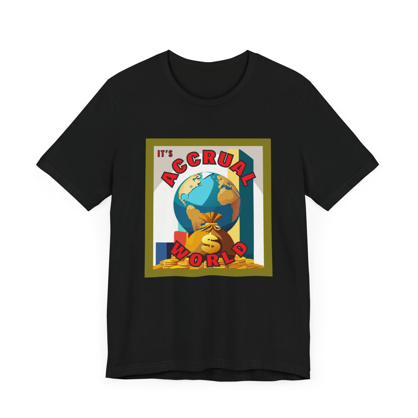 It's Accrual World Unisex Jersey Short Sleeve Tee