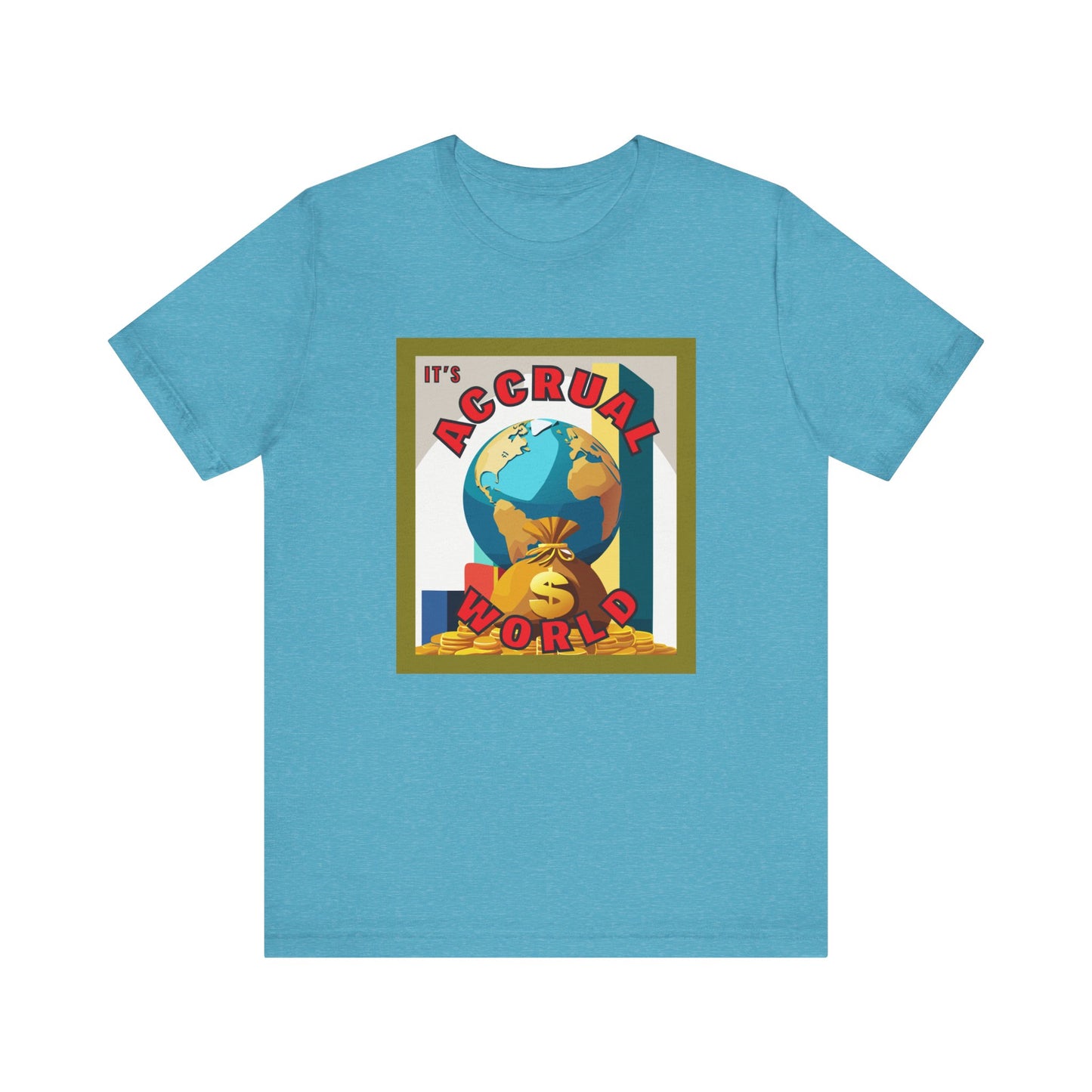 It's Accrual World Unisex Jersey Short Sleeve Tee