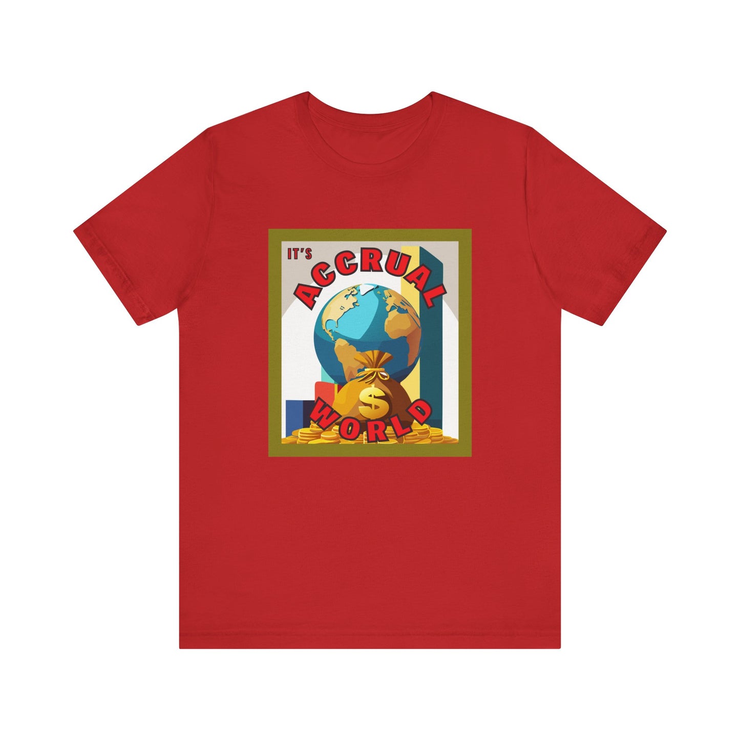 It's Accrual World Unisex Jersey Short Sleeve Tee