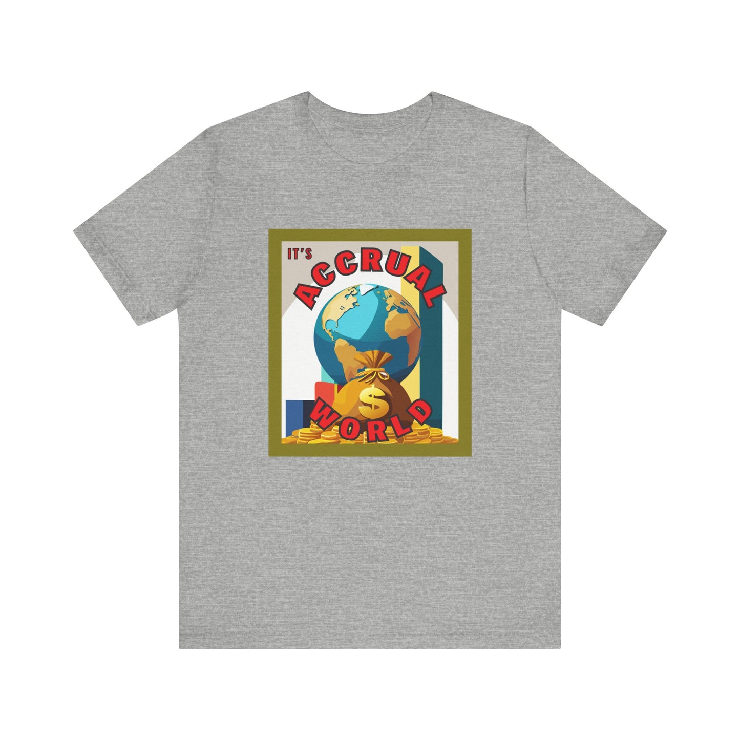 It's Accrual World Unisex Jersey Short Sleeve Tee
