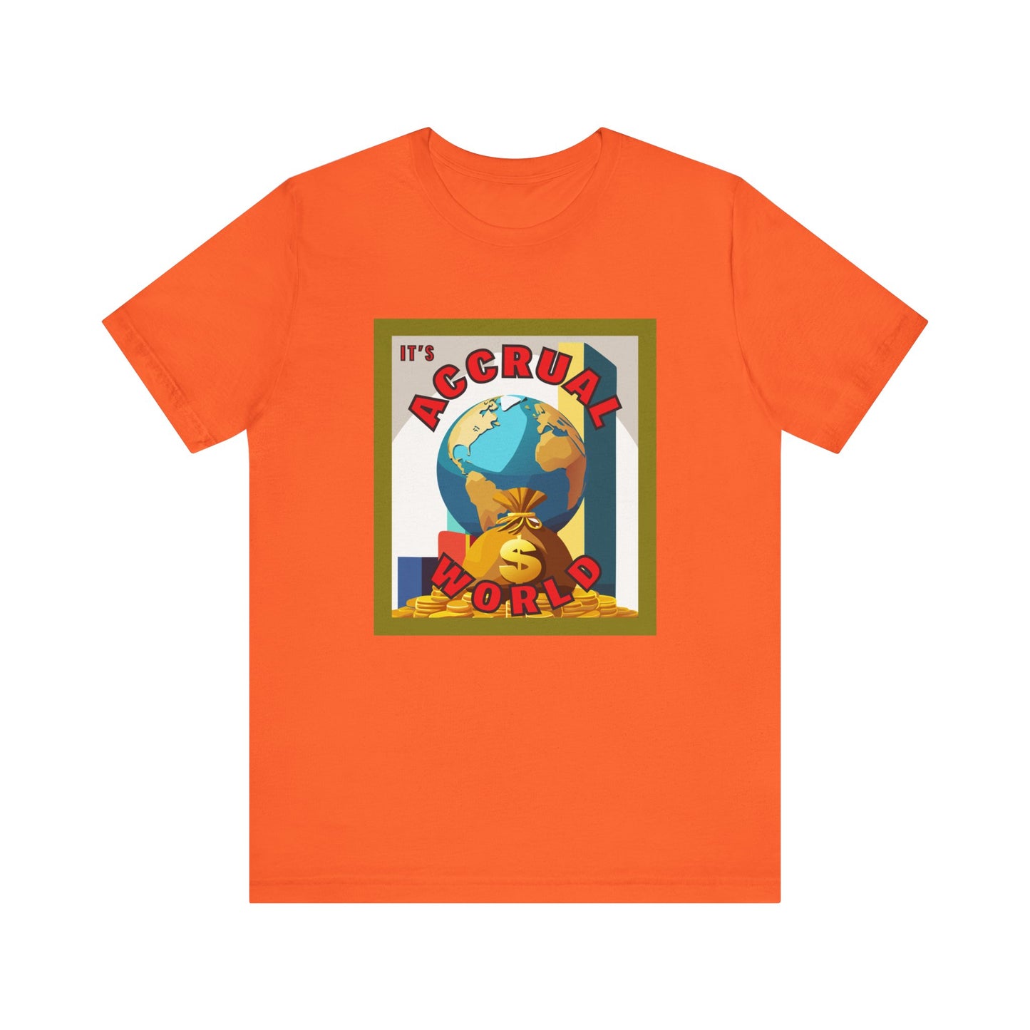 It's Accrual World Unisex Jersey Short Sleeve Tee