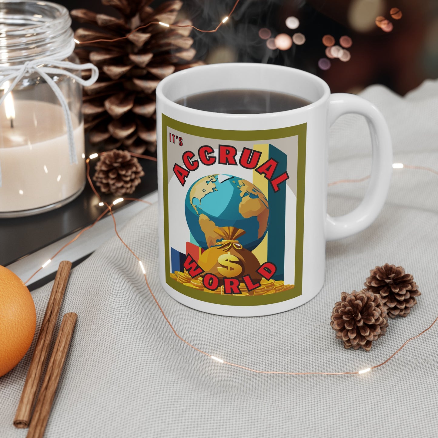It's Accrual World Ceramic Mug, (11oz or 15oz)